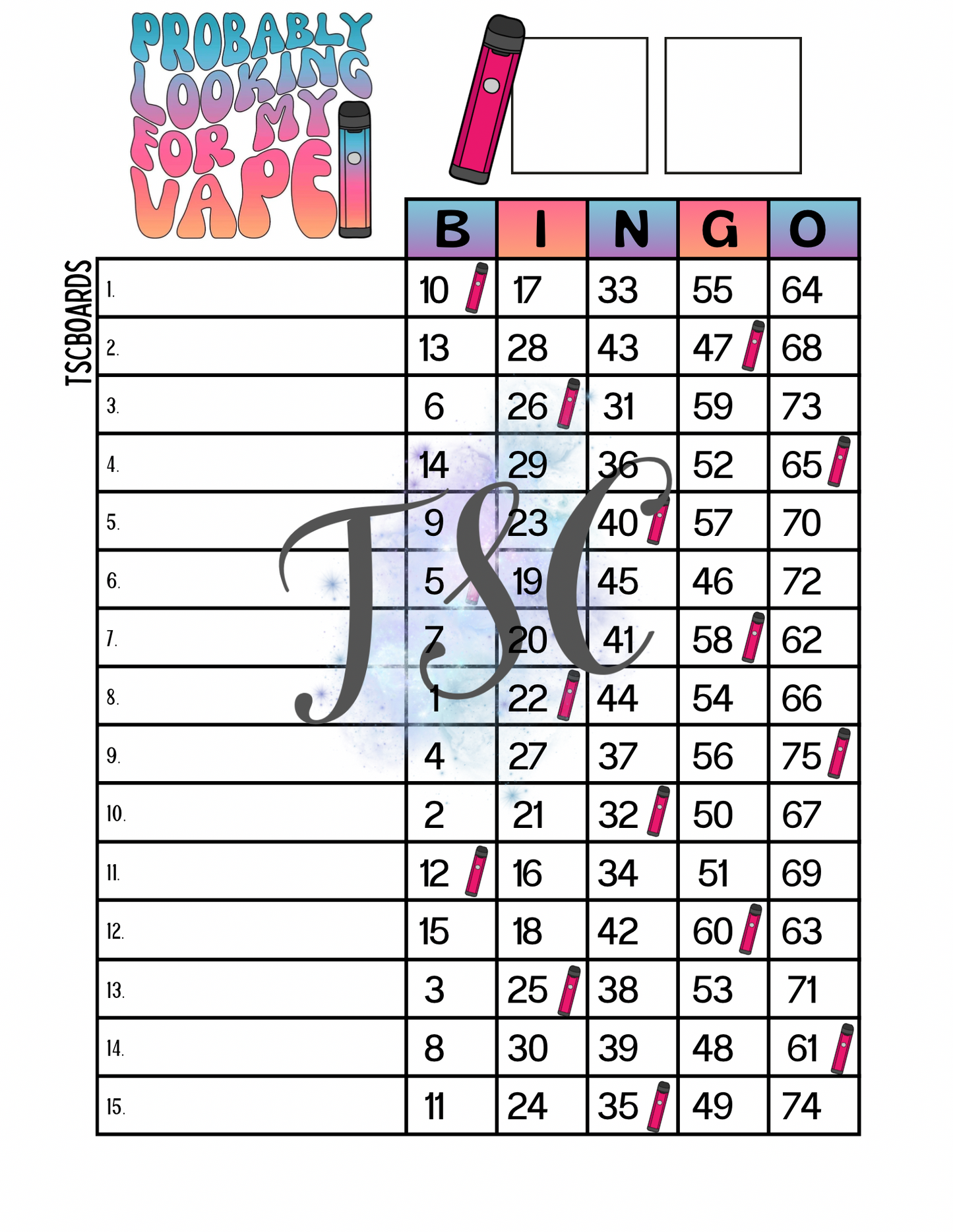 Probably Looking For My Vape Bingo Board 1-75 Ball