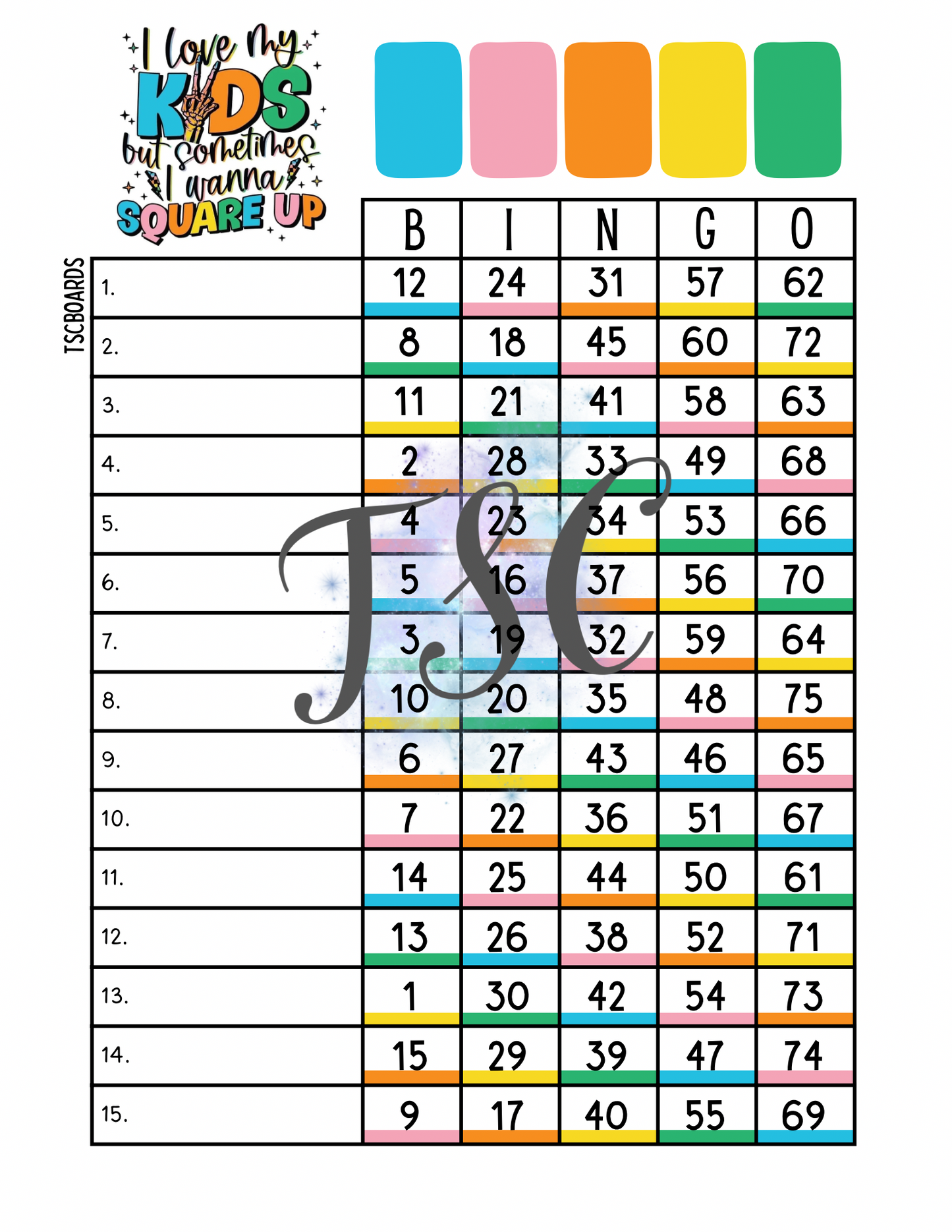Love My Kids But Sometimes I Want To Square Up Bingo Board 1-75 Ball