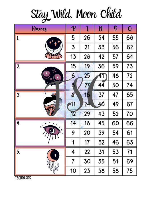 Stay Wild, Moon Child Block Bingo Board 1-75 Ball