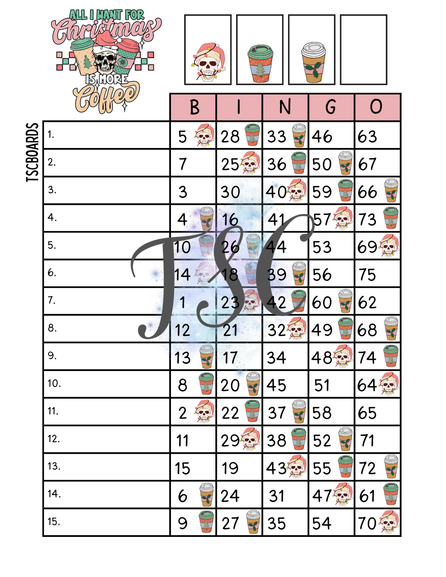 All I Want For Christmas Is More Coffee Bingo Board 1-75 Ball