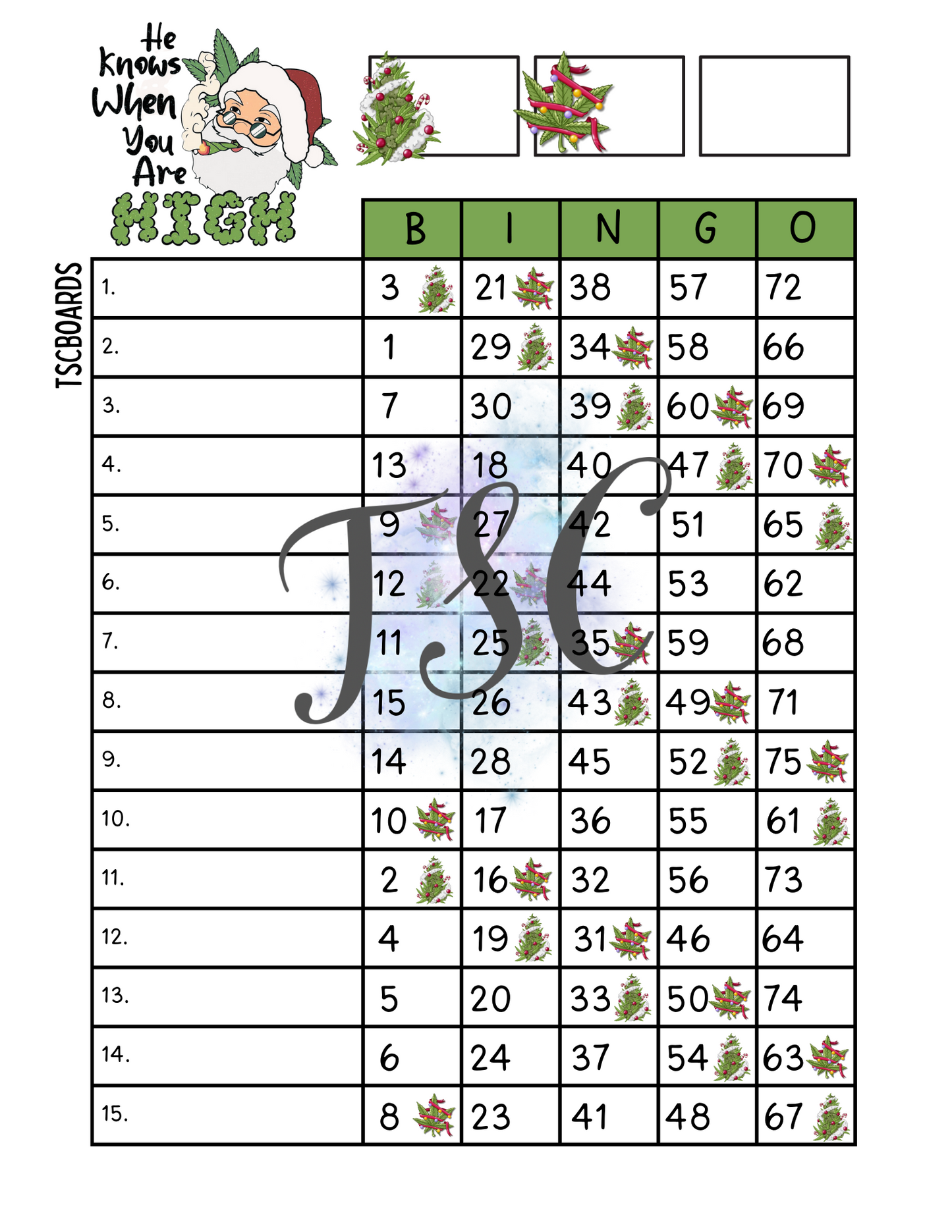 He Knows When You Are High Bingo Board 1-75 Ball