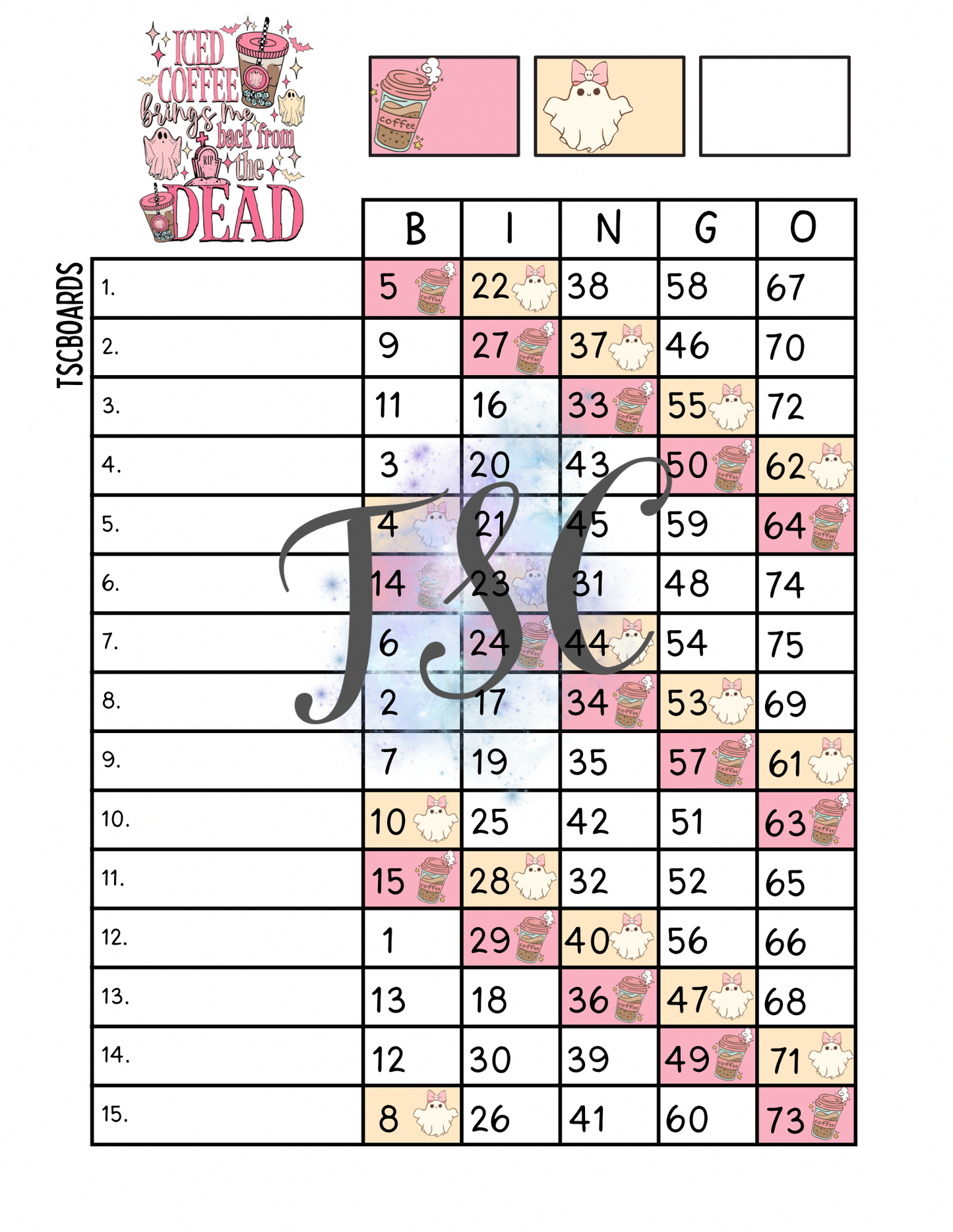 Iced Coffee Brings Me Back From The Dead Bingo Board 1-75 Ball