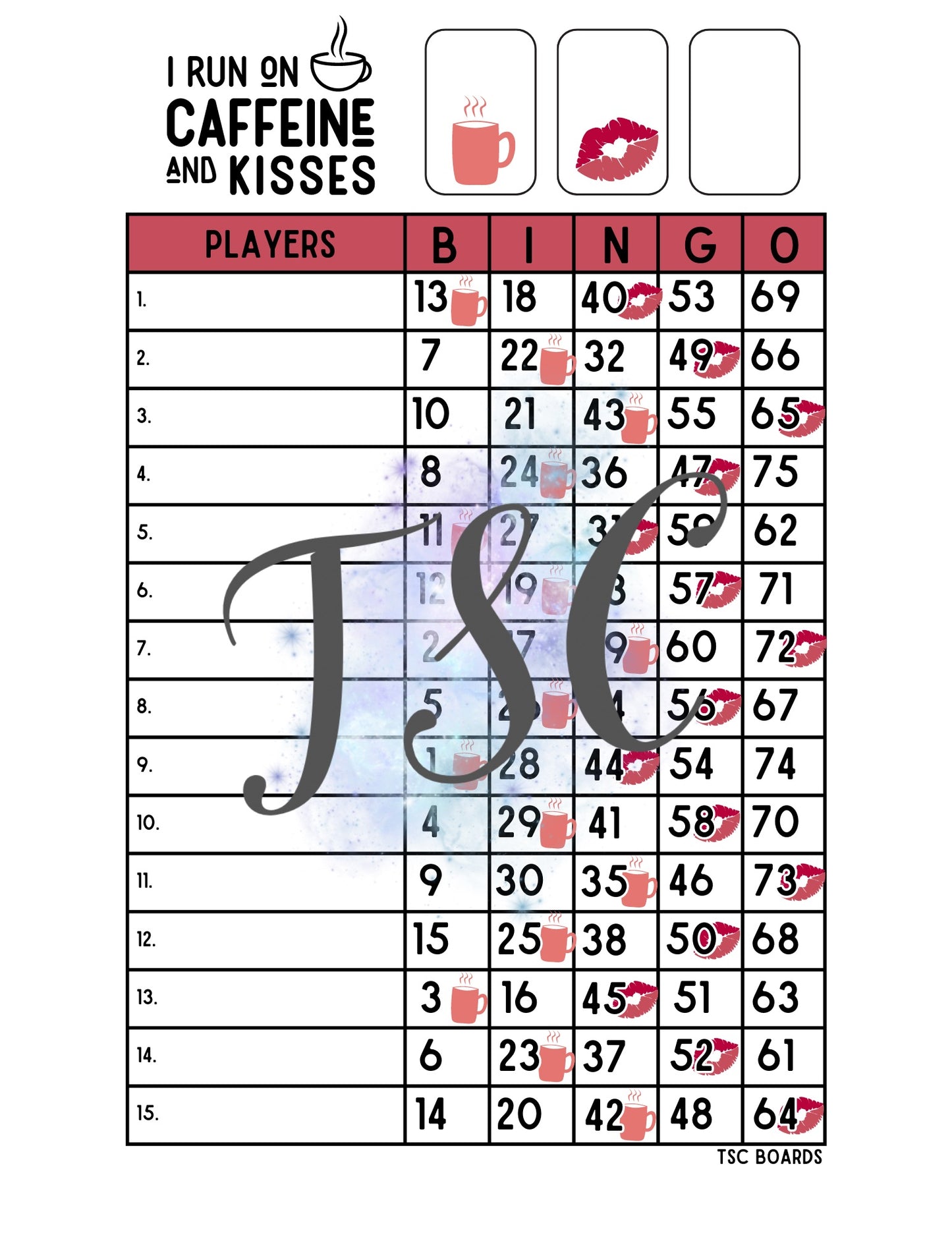 I Run On Caffeine & Kisses Bingo Board 1-75 Ball