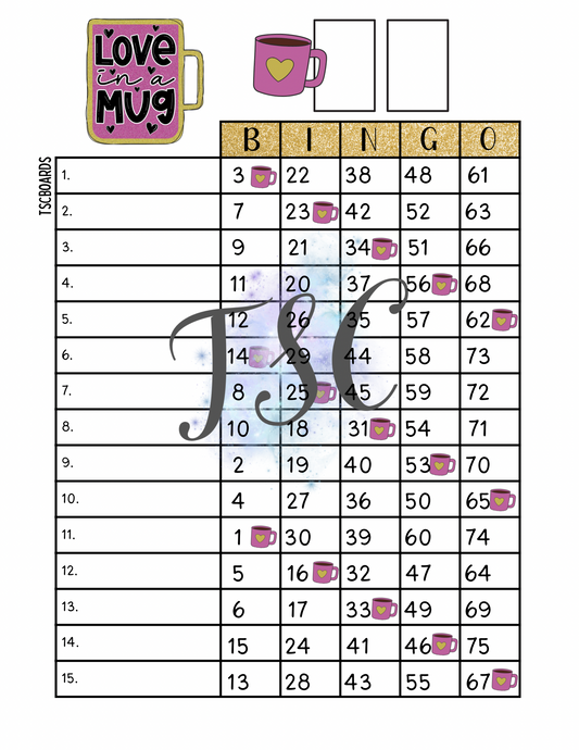 Love In A Mug Bingo Board 1-75 Ball